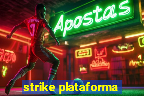 strike plataforma